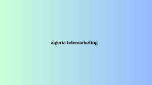 algeria telemarketing