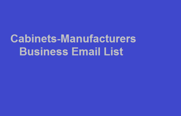 Cabinets Manufacturers Customer service Email Data