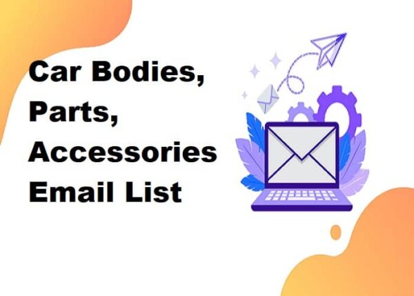 Car Bodies, Parts, Accessories Customer service Email Data