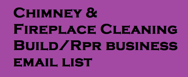 Chimney & Fireplace Cleaning Build/Rpr Customer service Email Data