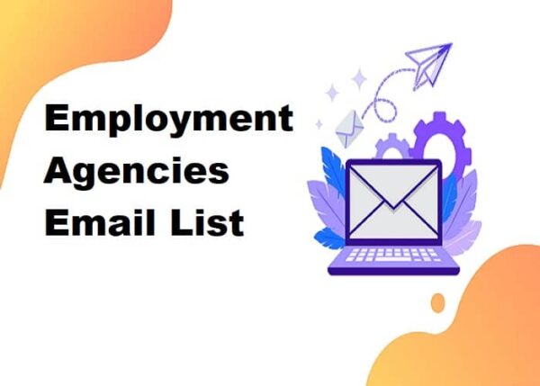 Employment Agencies Customer service Email Data