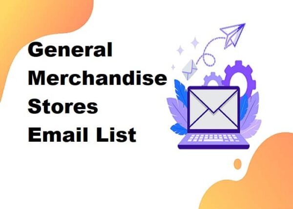 General Merchandise Stores Customer service Email Data