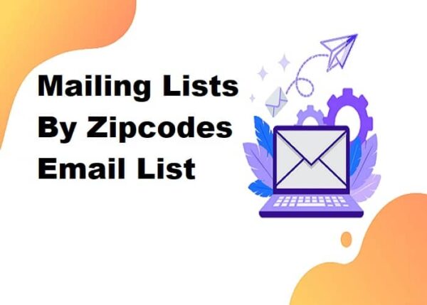 Mailing Lists By Zipcodes Customer service Email Data