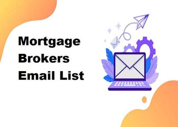 Mortgage Brokers Customer service Email Data