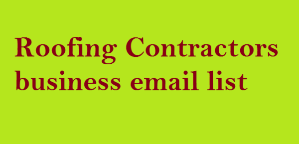 Roofing Contractors Customer service Email Data